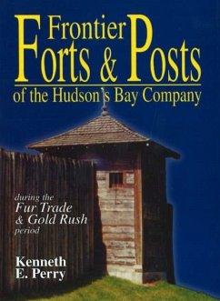 Frontier Forts and Posts - Perry, Kenneth E.