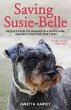 Saving Susie-Belle - Rescued from the... - Bild 1