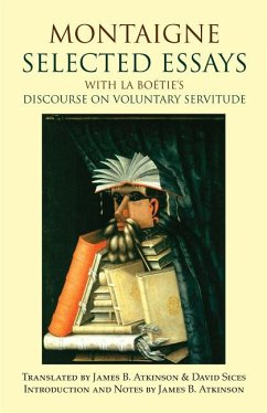 Montaigne: Selected Essays - Montaigne, Michel de