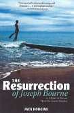 The Resurrection of Joseph Bourne