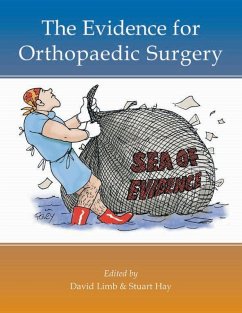 The Evidence for Orthopaedic Surgery & Trauma