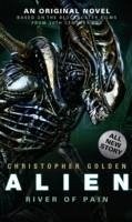 Alien - River of Pain - Book 3 - Golden, Christopher