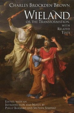 Wieland; or The Transformation - Brown, Charles Brockden