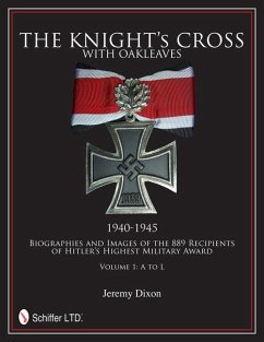 The Knight's Cross with Oakleaves, 1940-1945 - Dixon, Jeremy