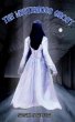 The Mysterious Ghost (eBook, ePUB) - Bild 1