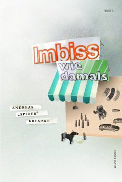 Imbiss wie damals (eBook, ePUB) - Krenzke, Andreas
