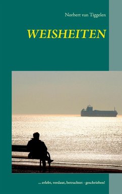 Weisheiten (eBook, ePUB) - Tiggelen, Norbert van