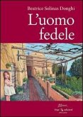 L' uomo fedele L' uomo fedele