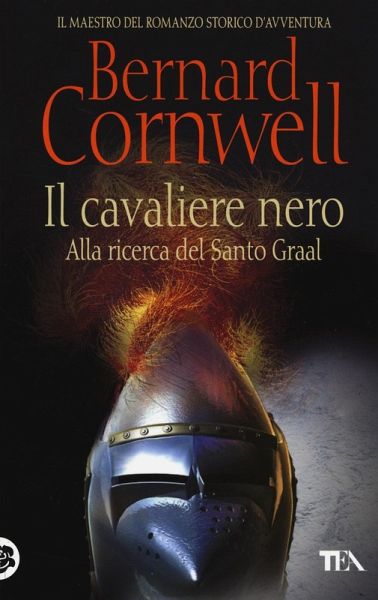 Il cavaliere nero. Alla ricerca del santo Graal Il cavaliere nero. Alla ricerca del santo Graal