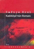 Kadiköyünün Romani - Erol, Safiye