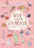 Rosen und Seifenblasen / Verliebt in Serie Bd.1 (eBook, ePUB)
