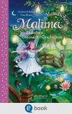 Zauberhafte Gutenacht-Geschichten aus dem Zauberwald / Maluna Mondschein Bd.3 (eBook, ePUB)