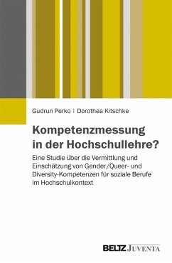 Kompetenzmessung in der Hochschullehre? (eBook, PDF) - Perko, Gudrun; Kitschke, Dorothea