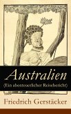 Australien (Ein abenteuerlicher Reisebericht) (eBook, ePUB)