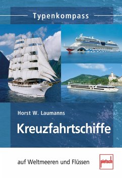 Kreuzfahrtschiffe (eBook, ePUB) - Laumanns, Horst W.