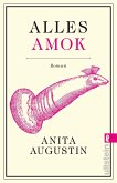 Alles Amok (eBook, ePUB)