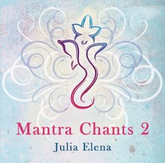 Mantra Chants 2 - Elena,Julia