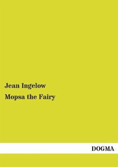 Mopsa the Fairy - Ingelow, Jean