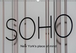 SOHO - New York's place of mind (Wandkalender immerwährend DIN A3 quer) - Haagen, Silke