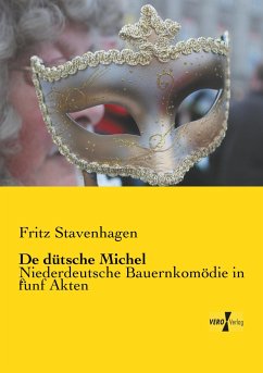 De dütsche Michel - Stavenhagen, Fritz