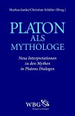Platon als Mythologe (eBook, ePUB)