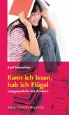 Kann ich lesen, hab ich Flügel (eBook, PDF)