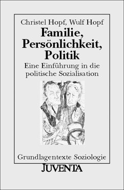 Familie, Persönlichkeit, Politik (eBook, PDF) - Hopf, Christel; Hopf, Wulf