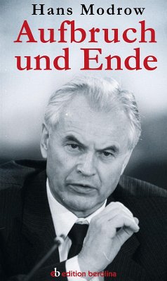 Aufbruch und Ende (eBook, ePUB) - Modrow, Hans