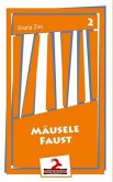 Mäusele Faust