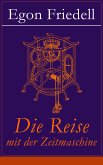 Die Reise mit der Zeitmaschine (eBook, ePUB)