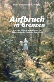 Aufbruch und Grenzen