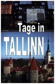 Tage in Tallinn