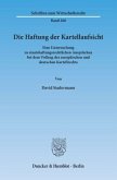 Die Haftung der Kartellaufsicht.