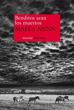 Benditos sean los muertos (eBook, ePUB) - Nunn, Malla