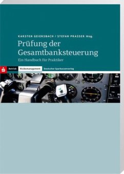 Prüfung der Gesamtbanksteuerung - Geiersbach, Karsten;Prasser, Stefan