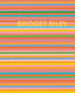 Cover Bridget Riley: Die Streifenbilder 1961-2012