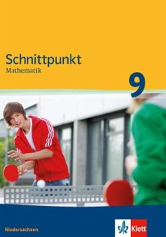 Schnittpunkt Mathematik - Ausgabe für Niedersachsen. Schülerbuch 9. Schuljahr - Mittleres Niveau