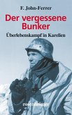 Der vergessene Bunker (eBook, ePUB)