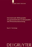 Nachträge / Herbert Ernst Wiegand: Internationale Bibliographie zur germanistischen Lexikographie und Wörterbuchforschung Band 4