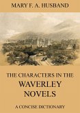 The Characters In The Waverley Novels (eBook, ePUB)