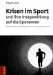 Krisen im Sport und ihre Imagewirkung... - Bild 1