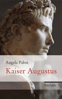 Kaiser Augustus (eBook, ePUB) - Pabst, Angela