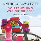 Von Erholung war nie die Rede / Die Bundschuhs Bd.2 (MP3-Download)