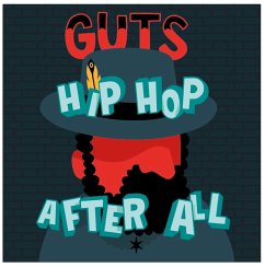Hip Hop After All - Guts