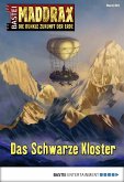Das Schwarze Kloster / Maddrax Bd.381 (eBook, ePUB)