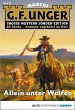 Allein unter Wölfen / G. F. Unger... - Bild 1