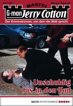 Unschuldig bis in den Tod / Jerry Cotton Bd.2983 (eBook, ePUB) - Cotton, Jerry