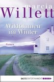 Wildblumen im Winter (eBook, ePUB)