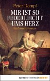 Mir ist so federleicht ums Herz (eBook, ePUB)