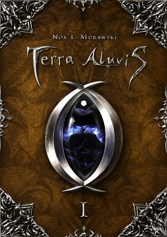 Terra Aluvis Vol. 1 (eBook, ePUB) - Murawski, Nox Laurentius